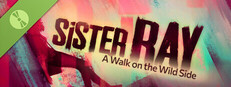 Sister Ray: A Walk on the Wild Side Small Capsule Image