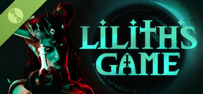 Lilith's Game Demo