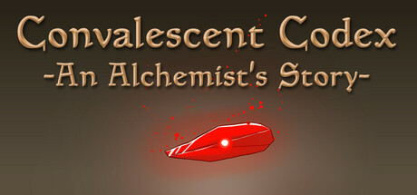 Image for Convalescent Codex: An Alchemist's Story