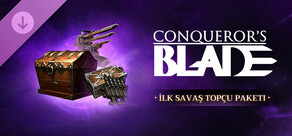 Conqueror's Blade - İlk Savaş Topçu Paketi