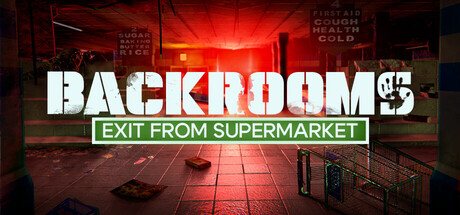 Backrooms: Exit from Supermarket
