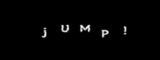 jUMp!