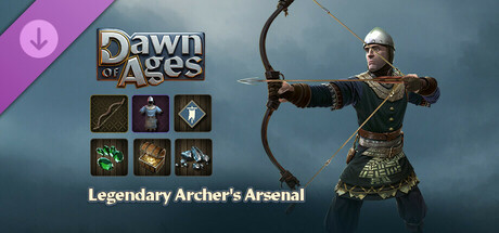 Dawn of Ages: Legendary Archer's Arsenal cover art