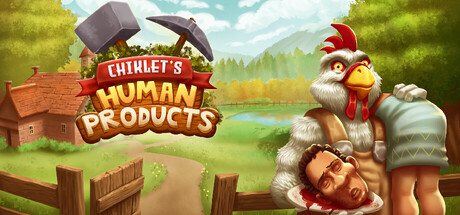 Chiklet's Human Products