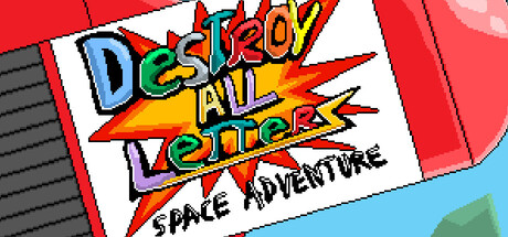 Destroy All Letters - Space Adventure steam charts