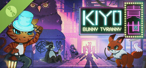 KIYO - Bunny Tyranny Demo
