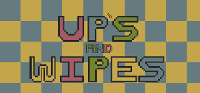 Up's and Wipes