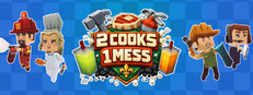 2 Cooks 1 Mess