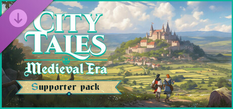 City Tales - Medieval Era - Supporter Pack cover art
