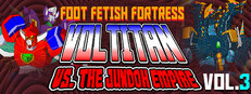 Foot Fetish Fortress VolTitan Vs The Jundoh Empire Vol.3 Banner