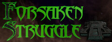 Forsaken Struggle