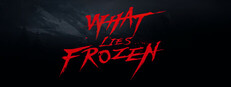 What Lies Frozen