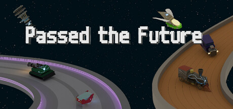 Image for Passed the Future