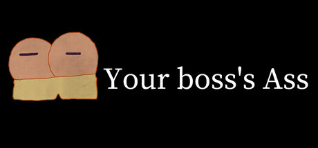Image for Your boss's Ass