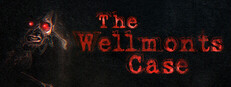 The Wellmonts Case game cover