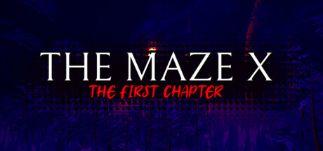 The Maze X: The First Chapter header banner