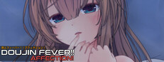 Doujin Fever!! Affection!