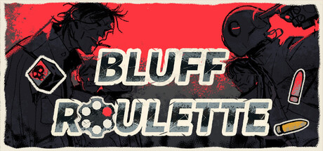 Bluff Roulette