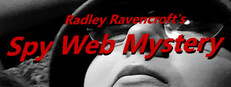 Radley Ravencroft's Spy Web Mystery