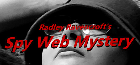 Radley Ravencroft's Spy Web Mystery cover art