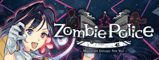 Zombie Police: Midsummer Unhappy New Year Small Capsule Image