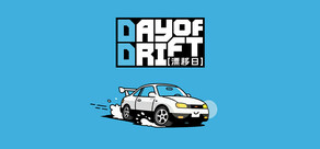 DAY OF DRIFT