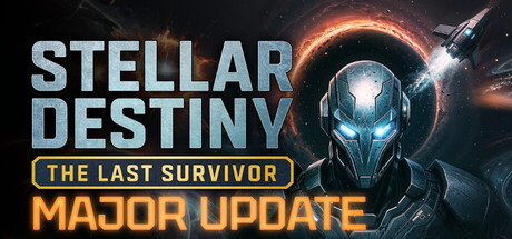 Stellar Destiny: The Last Survivor banner image