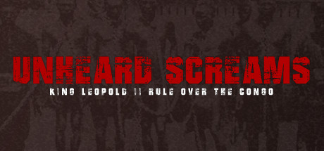 Unheard Screams - King Leopold II's Rule Over The Congo Cheat Engine/CT