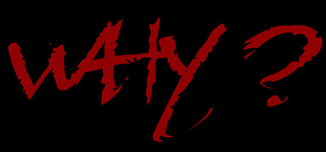  Why? - Chapter 1 game header image