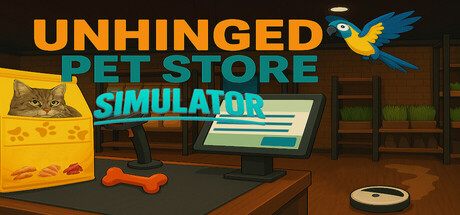 Unhinged Pet Store Simulator cover art