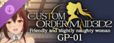 CUSTOM ORDER MAID 3D2 Friendly and Slightly Naughty Woman GP-01 game capsule image