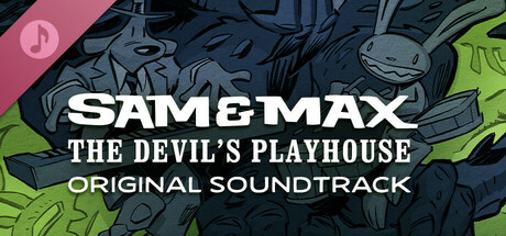 Sam & Max: The Devil's Playhouse Soundtrack