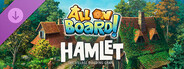 DLC: All On Board! - Hamlet