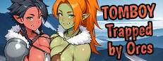 Tomboy: Trapped by Orcs