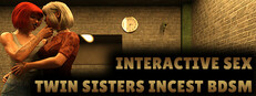 Interactive Sex - Twin Sisters Incest BDSM