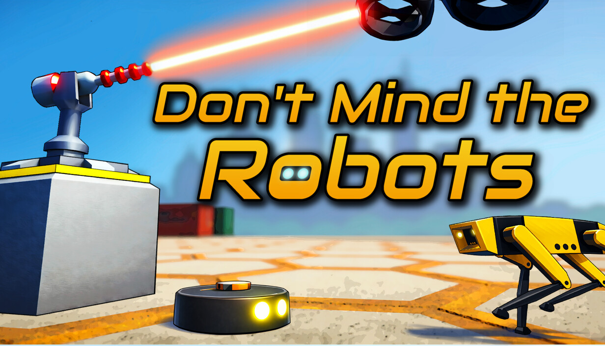 Don't Mind the Robots cover art