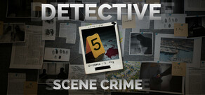 DETECTIVE - Scene Crime