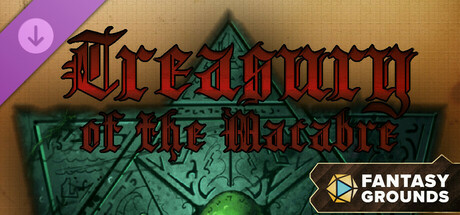 Fantasy Grounds - Treasury of the Macabre cover art