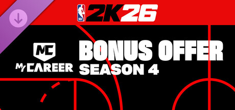 NBA 2K26 MyCAREER Season 4 Bonus Offer