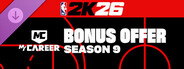 DLC: NBA 2K26 MyCAREER Season 9 Bonus Offer