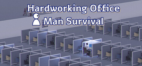 Hardworking Office Man Survival