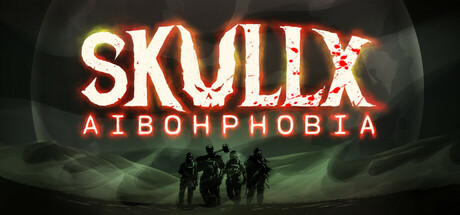 Image for SkullX: Aibohphobia