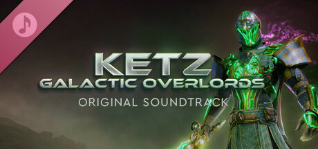 Ketz: Galactic Overlords Soundtrack banner image