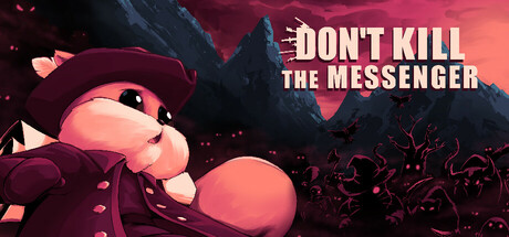 Don't Kill the Messenger cover art