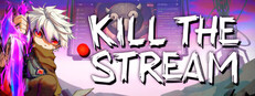 Kill the Stream cover