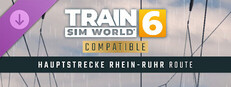 Train Sim World® 6: Hauptstrecke Rhein-Ruhr: Duisburg - Bochum Route Add-On