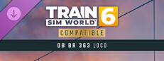 Train Sim World® 6: DB BR 363 Loco Add-On