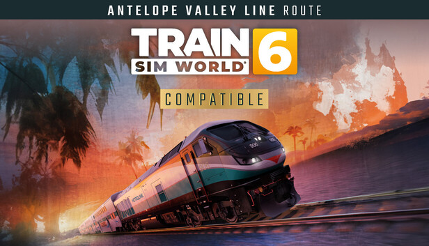 即配送WinXP搭載PCが付いて遊べる！Train Simulator等26作品 Steamで60% OFF：Train Sim World® 6: Antelope Valley Line: Los
