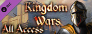 Kingdom Wars: All Access