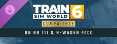 Train Sim World® 6: DB BR 111 & n-Wagen Pack